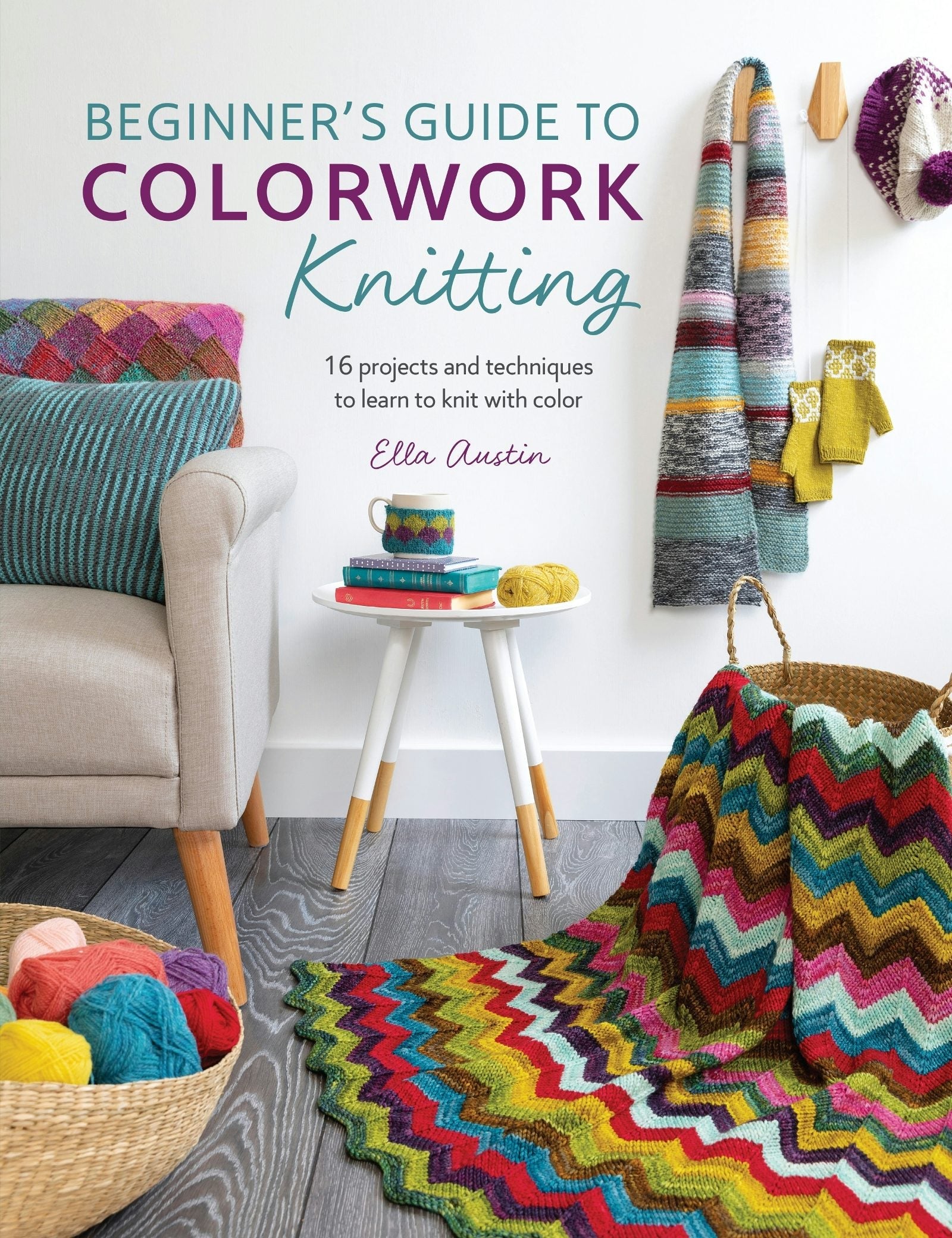 Book cover image for Beginner's Guide to Colorwork Knitting ISBN: 9781446307410